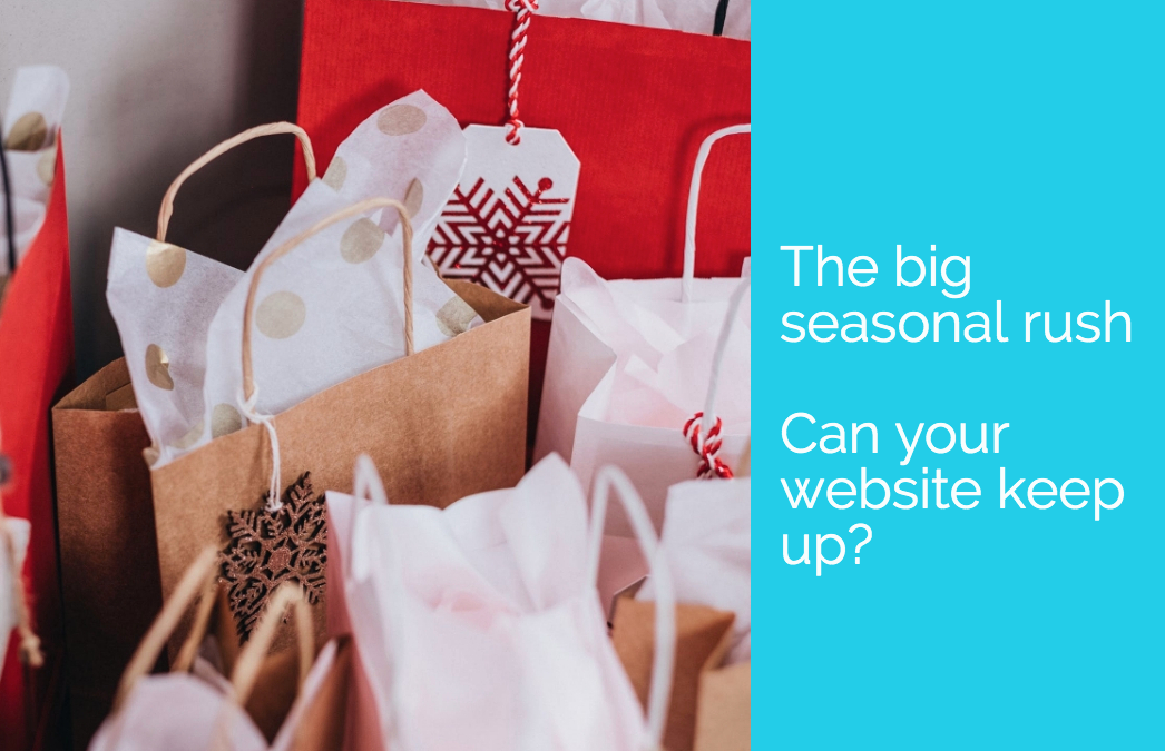 The big seasonal rush: Can your website keep up?